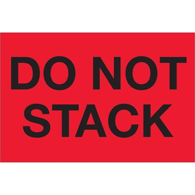 2 x 3" - "Do Not Stack" (Fluorescent Red) Labels
