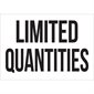 7 x 10" - "Limited Quantities" Vinyl Labels