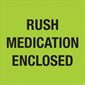 4 x 4" - "Rush - Medication Enclosed" (Fluorescent Green) Labels