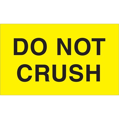 3 x 5" - "Do Not Crush" (Fluorescent Yellow) Labels