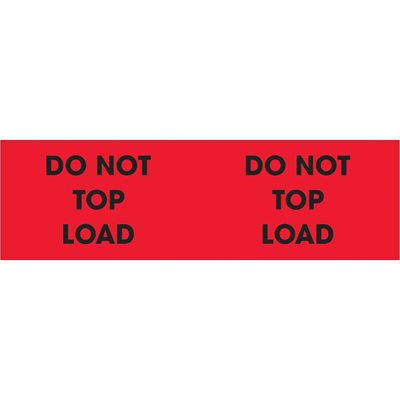 3 x 10" - "Do Not Top Load" (Fluorescent Red) Labels