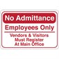 "No Admittance…" 6 x 9" Facility Sign